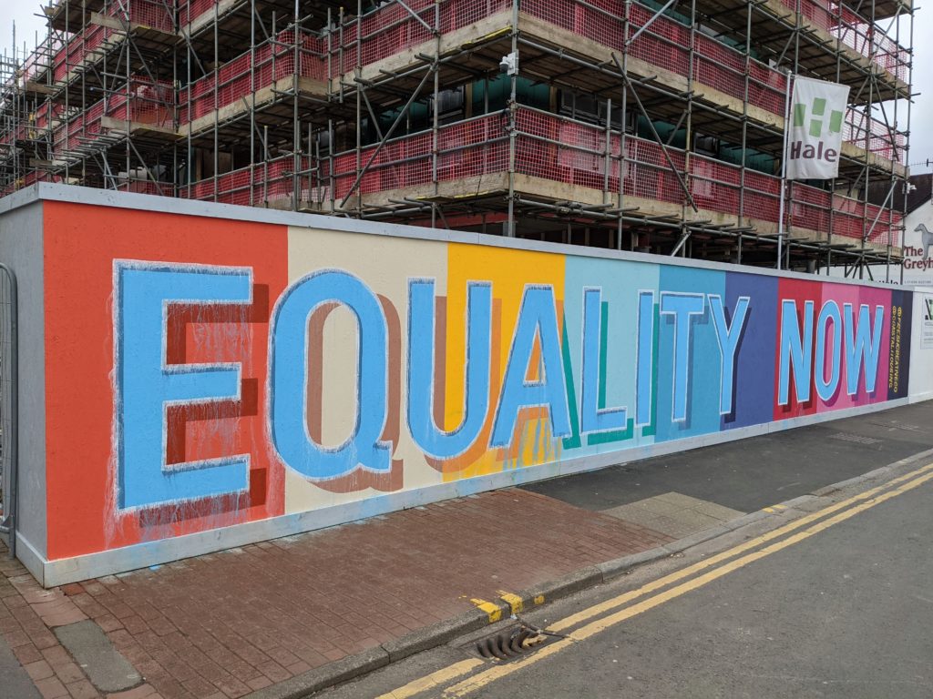Equality now hoarding from Neath town centre